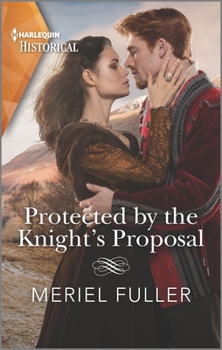 Mass Market Paperback Protected by the Knight's Proposal Book