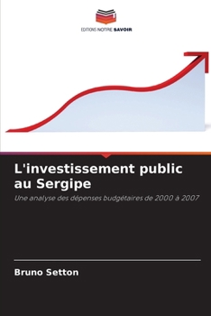 Paperback L'investissement public au Sergipe [French] Book