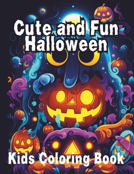 Paperback Cute and Fun Halloween Kids Coloring Book