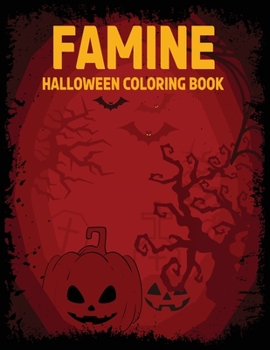Paperback Famine: Famine: Halloween coloring book