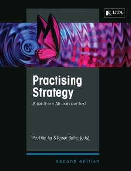 Paperback Practising Strategy: A Southern African Context 2e Book