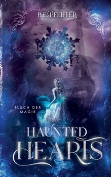 Paperback Haunted Hearts: Fluch der Magie [German] Book