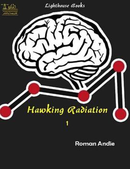 Paperback Hawking Radiation 1 Book