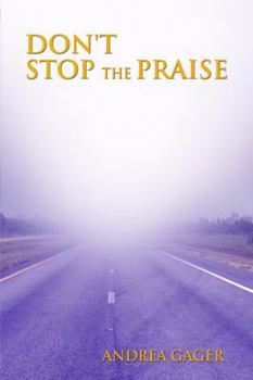 Paperback Don't Stop The Praise Book