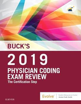 Paperback Buck's Physician Coding Exam Review 2019: The Certification Step Book