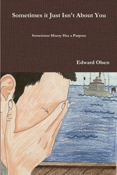 Paperback Sometimes it Just Isn't About You Book