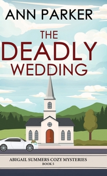 Hardcover The Deadly Wedding Book