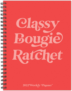 Spiral-bound Classy 2022 6.5 X 8.5 Softcover Weekly Planner Book