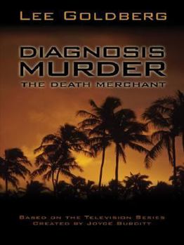 The Death Merchant - Book #2 of the Diagnosis Murder