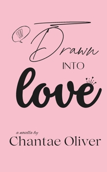 Paperback Drawn Into Love Book