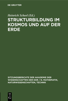 Hardcover Strukturbildung Im Kosmos Und Auf Der Erde [German] Book