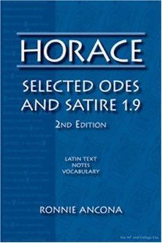 Paperback Horace: Selected Odes and Satire 1.9. Book