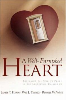 A Well-Furnished Heart