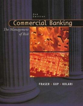 Hardcover Commercial Banking: The Management of Risk Book