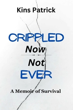 Paperback Crippled Now Not Ever Book