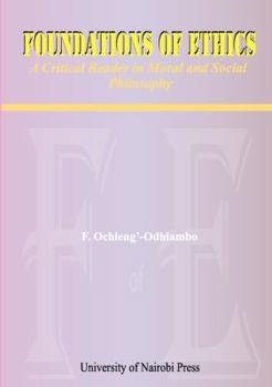 Paperback Foundations of Ethics. A Critical Reader in Moral and Social Philosophy Book