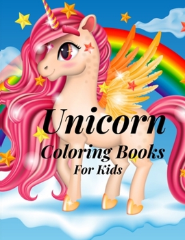 Paperback Unicorn coloring books for kids: Magical Unicorn Coloring Books for kids Book