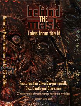 Paperback Behind The Mask: Tales from the Id Book
