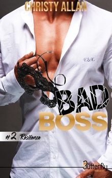 Paperback BAD BOSS#2: TOME 2 [French] Book