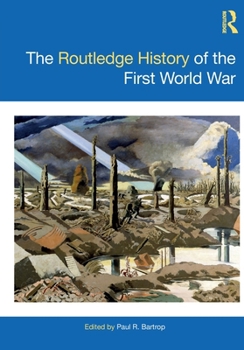 Paperback The Routledge History of the First World War Book