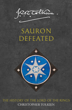 Sauron Defeated (The History of Middle-earth, #9) - Book  of the Middle-earth Universe