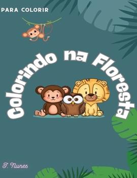 Colorindo na Floresta (Portuguese Edition)