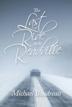 Paperback The Last Ride in to Readville Book