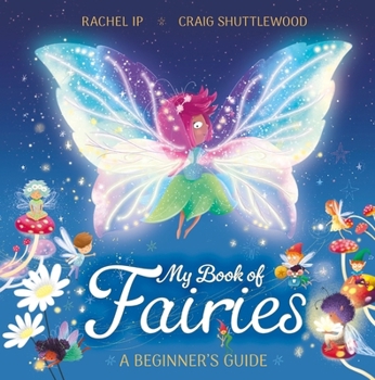 Paperback My Book of Fairies: A Beginner's Guide Book