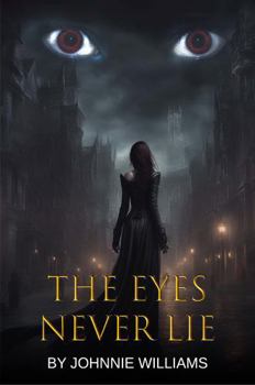 Paperback The Eyes Never Lie Book