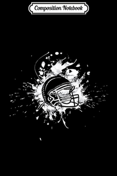 Composition Notebook: American Football Helmet - Quarterback Gift Football  Journal/Notebook Blank Lined Ruled 6x9 100 Pages