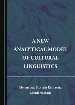 Hardcover A New Analytical Model of Cultural Linguistics Book