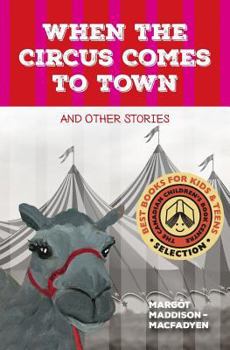 Paperback When the Circus Comes to Town and Other Stories Book