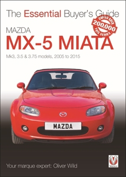 Paperback Mazda MX-5 Miata: Mk3, 3.5 & 3.75 Models, 2005-2015 Book