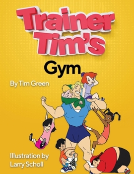 Paperback Trainer Tim's Gym Book
