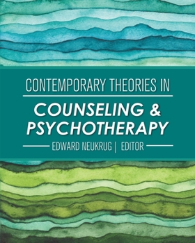 Paperback Contemporary Theories in Counseling and Psychotherapy Book