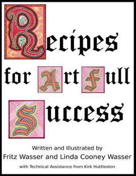 Paperback Recipes for ArtFull Success Book