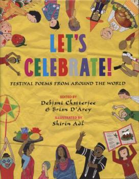 Hardcover Let's Celebrate!: Festival Poems from Around the World Book