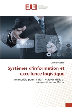 Paperback Systèmes d'information et excellence logistique [French] Book
