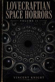 Paperback Lovecraftian Space Horrors: Volume 11 Book