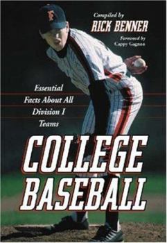 Hardcover College Baseball: Essential Facts about All Division I Teams Book
