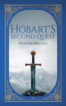 Hobart's Second Quest (The Adventures of Hobart)