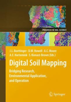 Hardcover Digital Soil Mapping: Bridging Research, Environmental Application, and Operation Book