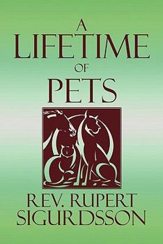 Paperback A Lifetime of Pets Book
