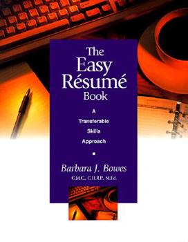 Paperback The Easy Resume Book: A Transferable Skills Approach Book