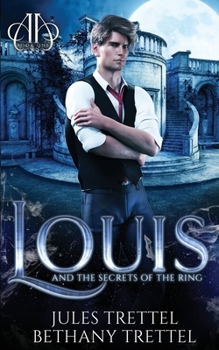 Paperback Louis and the Secrets of the Ring Book