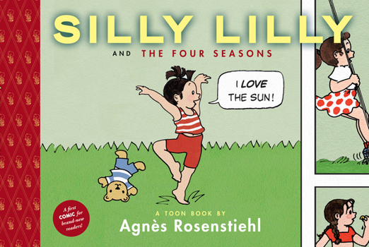 Silly Lilly and the Four Seasons - Book  of the TOON Books