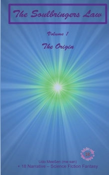 Paperback The Origin: The Soulbringers Law - Volume 1 Book