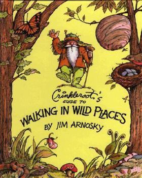 Crinkleroot's Guide to Walking in Wild Places - Book  of the Crinkleroot