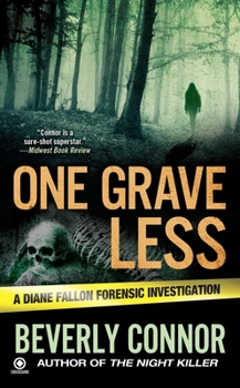 One Grave Less - Book #9 of the Diane Fallon