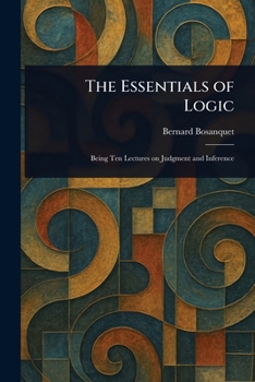 The Essentials of Logic